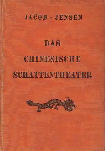 Georg Jacob
 Hans Jensen: Das chinesische Schattentheater
 Das orientalische Schattentheater, Band 3. 