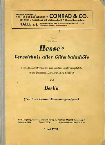 Walter Hesse: Hesse's Verzeichnis aller Güterbahnhöfe der DDR
 nebst Anstoßentfernungen und direkten Entfernungstafeln in der Deutschen Demokratischen Republik und Berlin. 