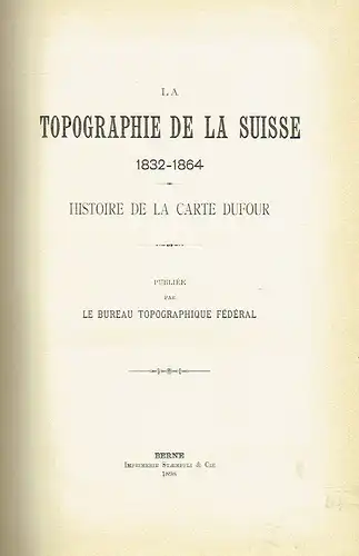 La Topographie de la Suisse 1832-1864
 Histoire de la Carte Dufour. 