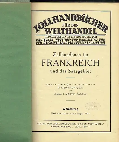 Erster bis Dritter Nachtrag
 Zollhandbuch für Frankreich und das Saargebiet. 