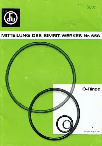 O-Ringe
 Mitteilungen des Simrit-Werkes, Nr 658, Ausgabe August 1967. 