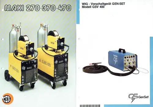 2 Prospekte für CEA Maxi 270-370-470 und WIG Vorschaltgerät Gen-Set CSV 400. 