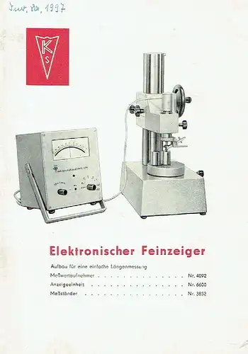 Bedienungsanleitung für Elektronischen Feinzeiger. 