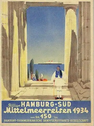 Billige Hamburg-Süd Mittelmeerreisen 1934. 
