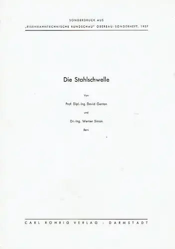 David Genton
 Werner Simon: Die Stahlschwelle. 