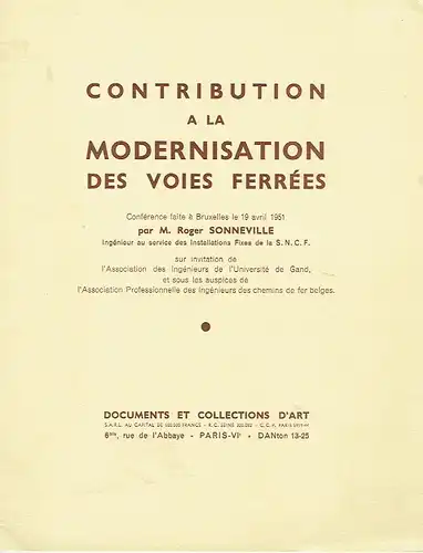 M. Roger Sonneville: Conférence faite Bruxelles ... 1951 ... sur invitation de l'Association des Ingénieurs de l'Üniversité de Gand, et sous les auspieces de l'Association.. 