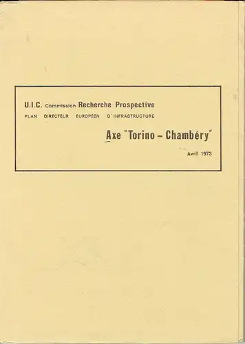 Axe "Torino - Chambéry"
 Plan Directeur Européen d'Infrastructure. 