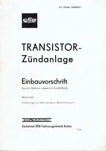 Einbauvorschrift für Transistor-Zündanlage. 