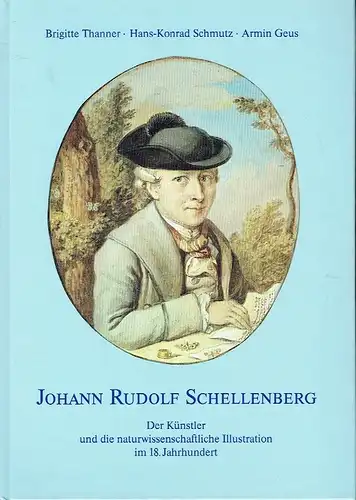 Brigitte Thanner
 Hans-Konrad Schmutz
 Armin Geus: Der Künstler und die naturwissenschaftliche Illustration im 18. Jahrhundert
 Johann Rudolf Schellenberg. 