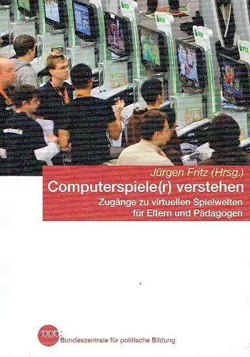 Computerspiele verstehen
 Zugänge zu virtuellen Spielwelten für Eltern und Pädagogen. 