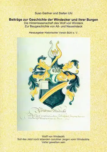 Suso Gartner
 Stefan Uhl: Die Hinterlassenschaft des Wolf von Windeck / Die Baugeschichte von Alt- und Neuwindeck
 Beiträge zur Geschichte der Windecker und ihrer Burgen. 