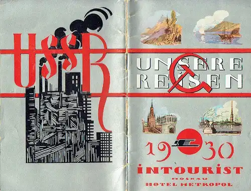 Reisen nach der UdSSR
 Unsere Reisen 1930. 