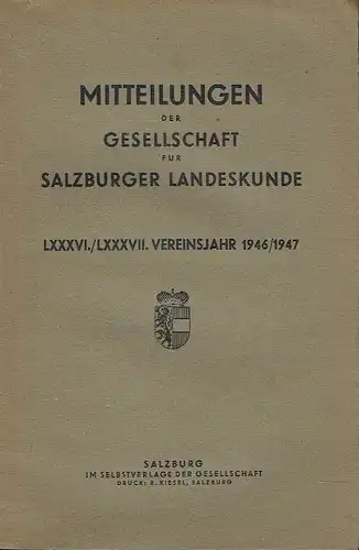 Mitteilungen der Gesellschaft für Salzburger Landeskunde. 