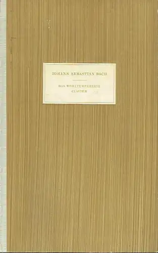 Johann Sebastian Bach: Das wohltemperirte Clavier
 Faksimile-Reihe Bachscher Werke und Schriftstücke, Herausgegeben vom Bach-Archiv Leipzig, Band 5. 