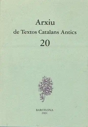 Arxiu de Textos Catalans Antics
 Volume 20. 