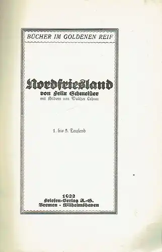 Felix Schmeißer: Nordfriesland. 