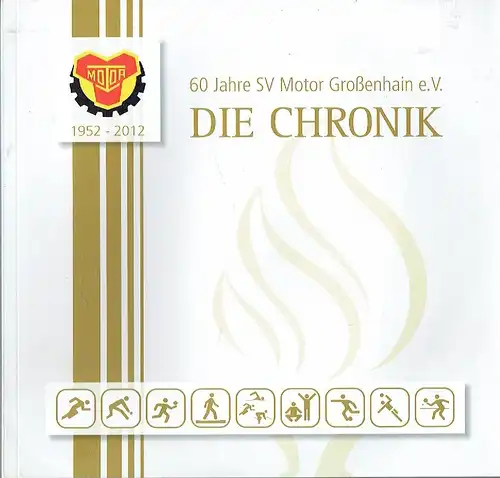 Autorenkollektiv: 60 Jahre SV Motor Großenhain e. V
 Die Chronik 1952-2012. 