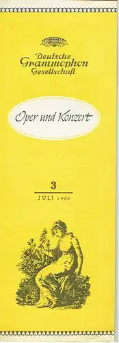 Heft 3, Juli 1960
 Oper und Konzert. 