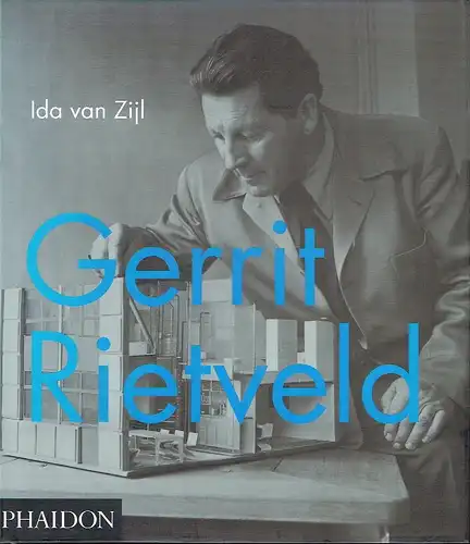 Ida van Zijl: Gerrit Rietveld. 