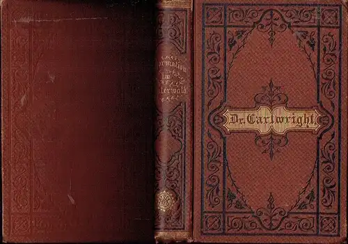 Die Reformation im Hinterwald
 Ein Charakterbild von Dr. Peter Cartwright und seiner Zeit. 
