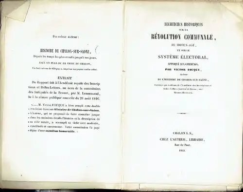 Victor Fouque: Recherches Historiques sur la Révolution Communale, au Moyen-Age, et sur le Système Électoral, appliqué aux Communes. 