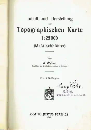 M. Walter: Inhalt, Herstellung, Anleitung und Grundlagen der Topographischen Karte
 3 Teile, gebunden in einem Buch. 