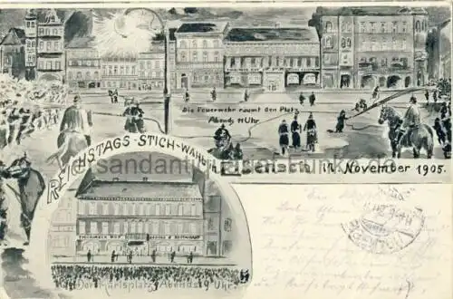 Reichstags-Stich-Wahl in Eisenach 17. November 1905
 Ansichtskarte / Postkarte, Motiv aus Thüringen / Politik, unbenutzt Eisenach 22.11.1905. 