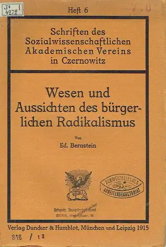 Ed. Bernstein: Wesen und Aussichten des bürgerlichen Radikalismus. 