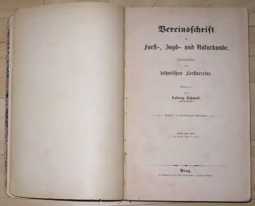 Vereinsschrift für Forst-, Jagd- & Naturkunde
 komplette Jahrgänge 1871 & 1880 (je 4 Hefte, gebunden jeweils in einem Buch - komplett). 