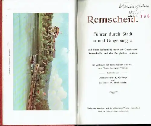 K. Grüber
 Prof. P. Holstein: Remscheid - Führer durch Stadt und Umgebung
 Mit einer Einleitung über die Geschichte Remscheids und des Bergischen Landes. 