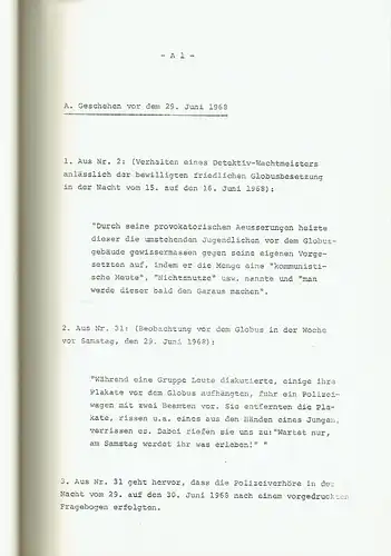 Dokumentation I
 Berichte und Aussagen von Augenzeugen über die Ausschreitungen vom 29./30. Juni 1968 in Zürich. 