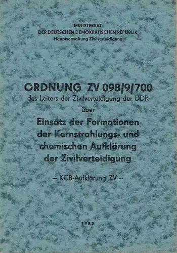 Einsatz der Formationen der Kernstrahlungs- und chemischen Aufklärung der Zivilverteidigung
 KCB-Aufklärung ZV. 