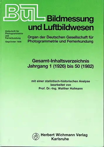 Bildmessung und Luftbildwesen - Gesamt-Inhaltsverzeichnis Jahrgang 1 (1926) bis 50 (1982)
 der Zeitschrift für Photogrammetrie und Fernerkundung. 