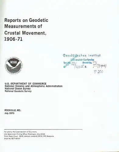 Reports on Geodetic Measurements of Crustal Movement 1906-71. 