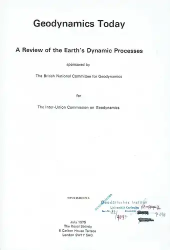 Geodynamics Today
 A Review of the Earth's Dynamic Processes. 