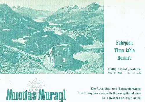 Muottas Muragl
 Fahrplan 12.6.48 - 2.10.1948. 