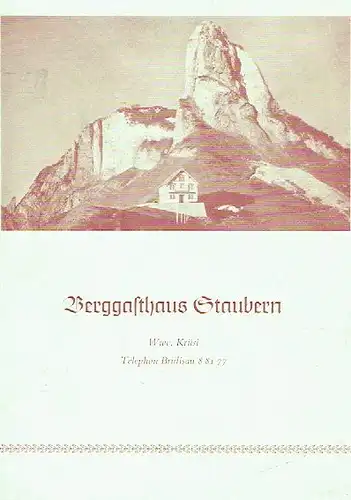 Berggasthaus Staubern
 Prospekt. 