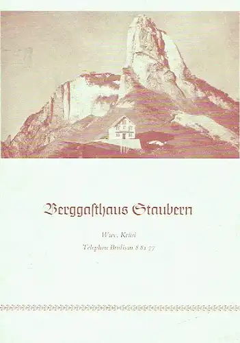 Prospekt
 Berggasthaus Staubern. 