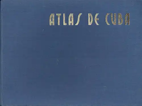 Autorenkollektiv: Atlas de Cuba
 XX Anniversario del Triunfo de la Revolución Cubana. 
