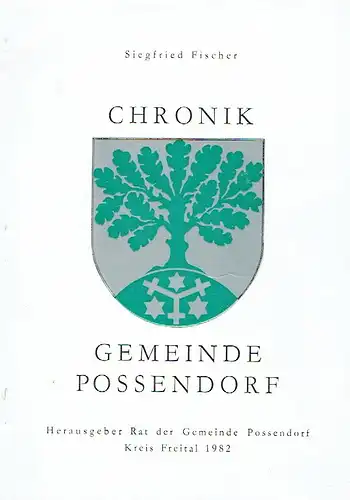 Siegfried Fischer: Chronik Gemeinde Possendorf. 