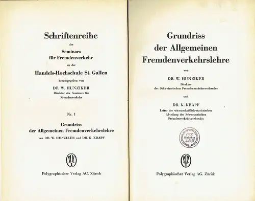 W. Hunziker
 K. Krapf: Grundriss der Allgemeinen Fremdenverkehrslehre. 