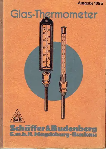 Glas-Thermometer
 Katalog, Ausgabe 109 a. 