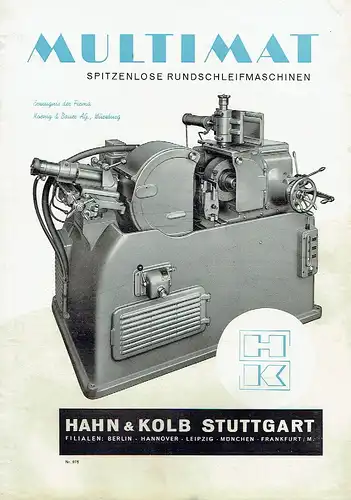 Multimat
 Spitzenlose Rundschleifmaschinen. 