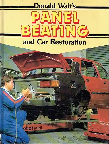 Donald Wait: Donald Wait's Panel Beating and Car Restoration. 