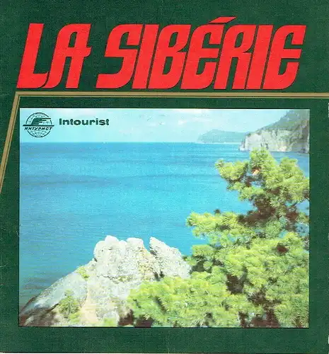 La Sibérie. 