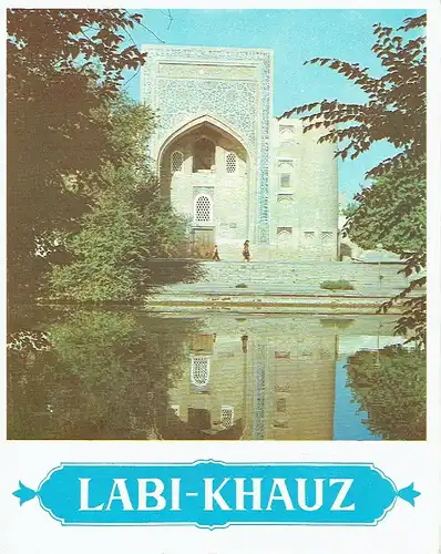 P. Zakhidov: Labi-Khauz. 