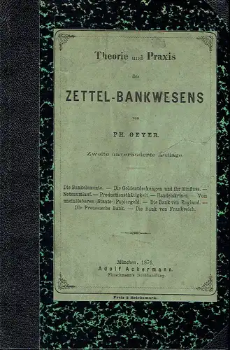 Ph. Geyer: Theorie und Praxis des Zettel-Bankwesens. 