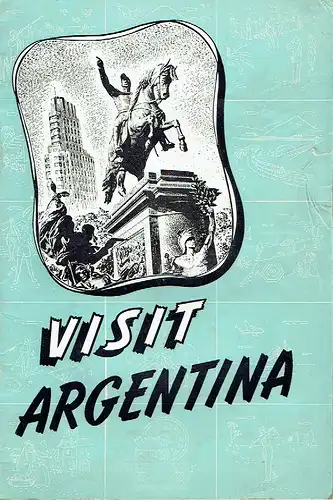 Visit Argentina
 Travel in the Americas. 