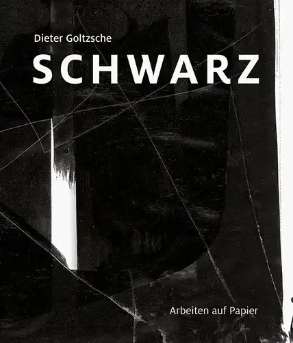 Arbeiten auf Papier
 Dieter Goltzsche – Schwarz. 