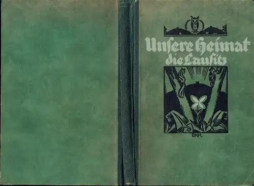 Felix Wilhelm: Unsere Heimat - die Lausitz
 Ein Heimatbuch. 